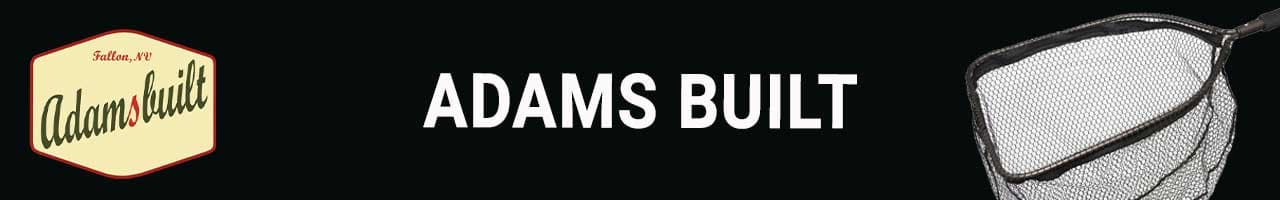 Adams Built